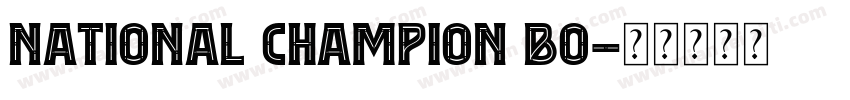 National Champion Bo字体转换